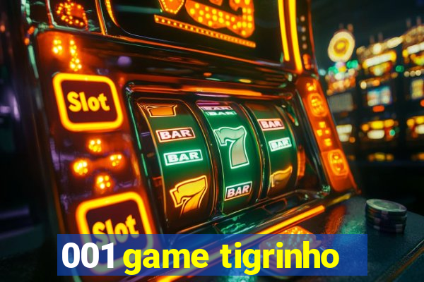 001 game tigrinho